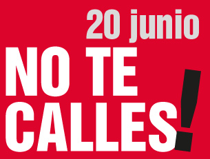 20 junio: No te calles! Defiende tus derechos