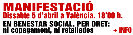 Manifestació 5 d'abril - EN BENESTAR SOCIAL, PER DRET: ni copagament, ni retallades